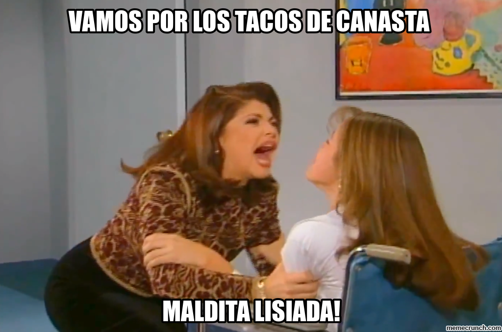 Los Mejores Memes Para Las Mujeres Que Siempre Están Pensando En Tacos