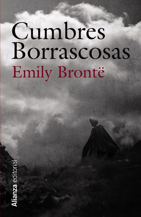Cumbres borrascosas, de Emily Brontë