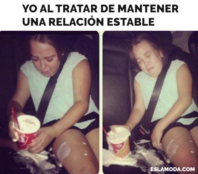 20 Memes Que Resumen Tu Vida Amorosa Es La Moda